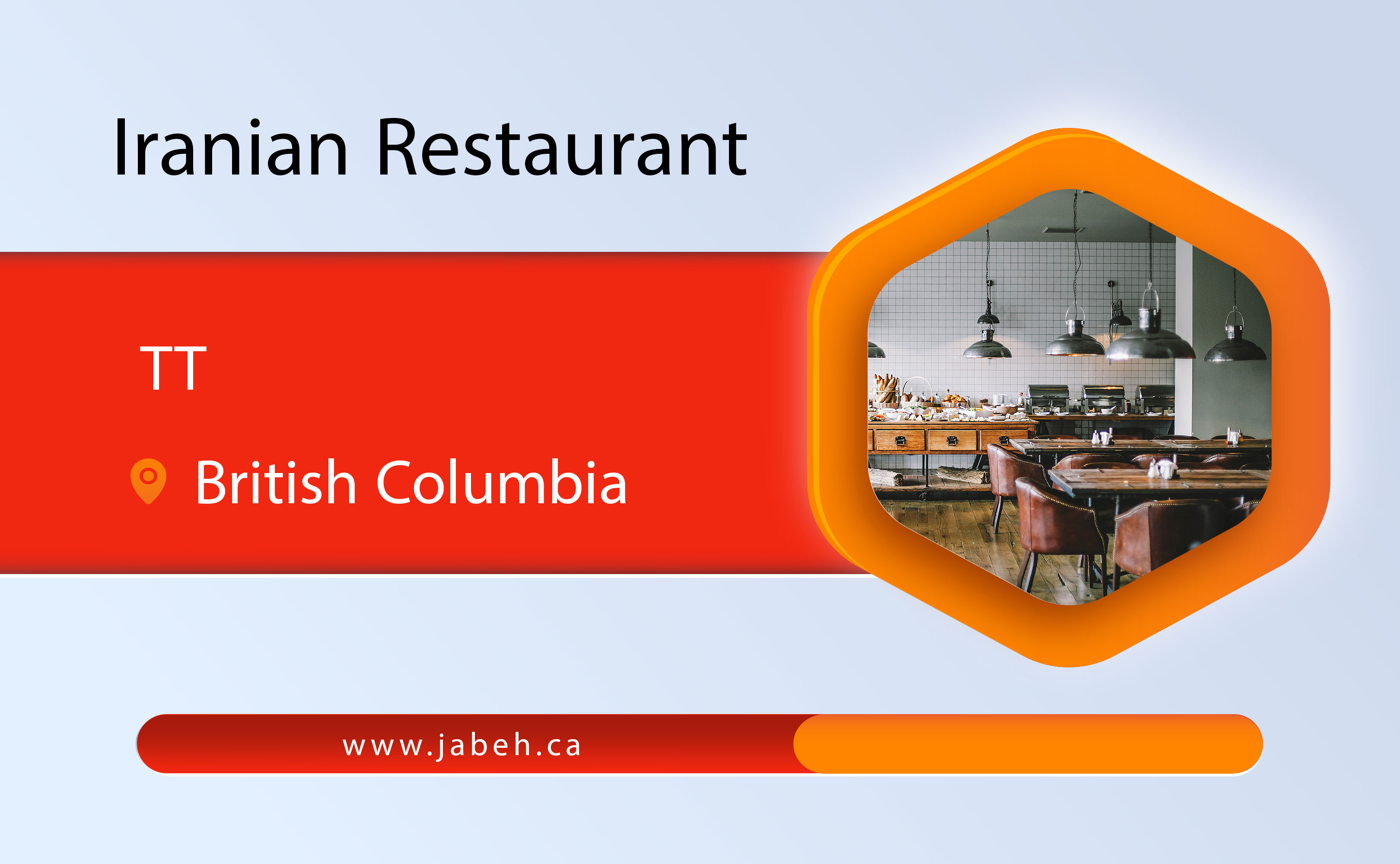 TT Iranian restaurant in British Columbia