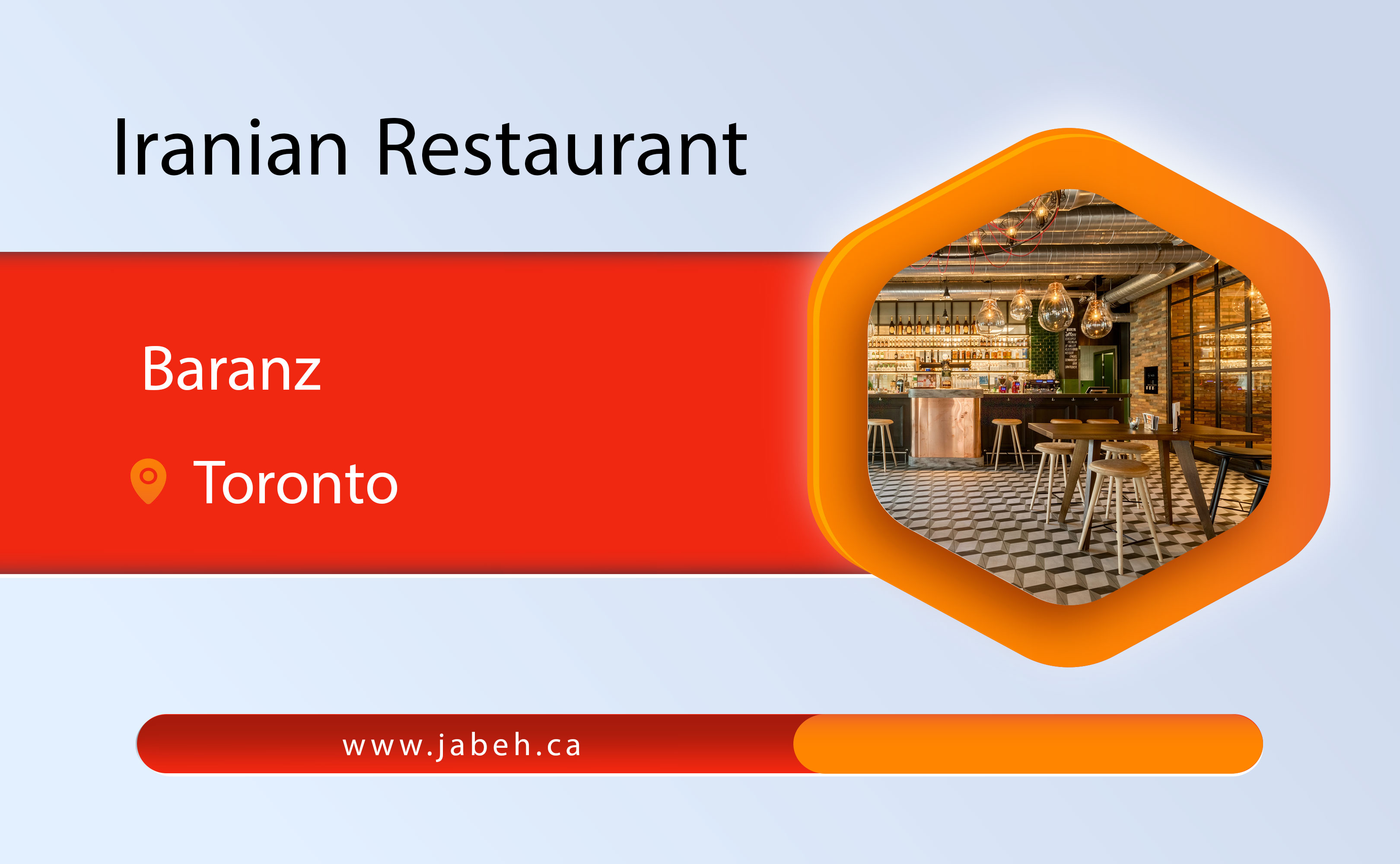 Baranz Iranian restaurant in Toronto