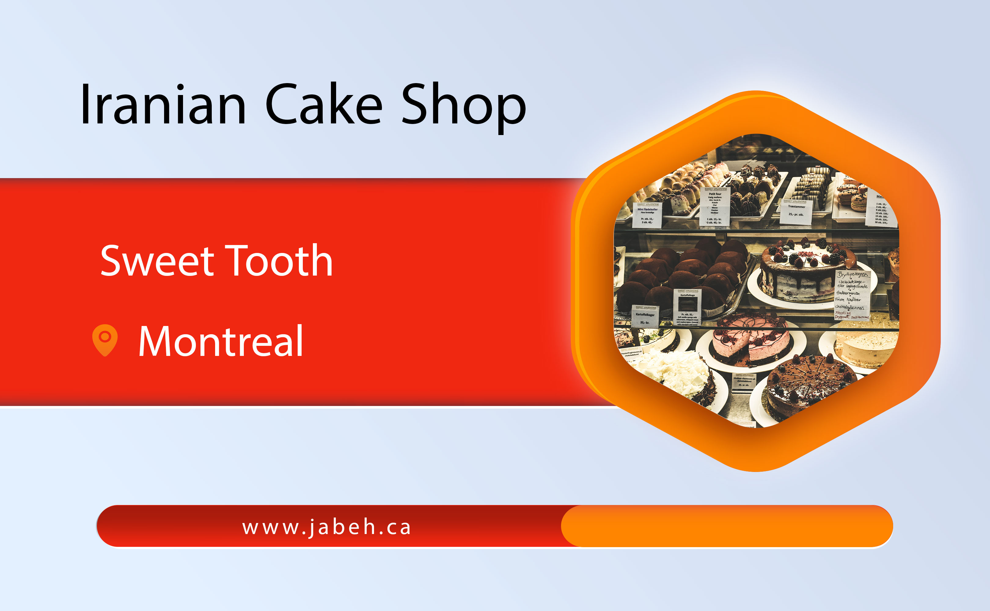 Iranian sweet tooth cake shop in Montreal
