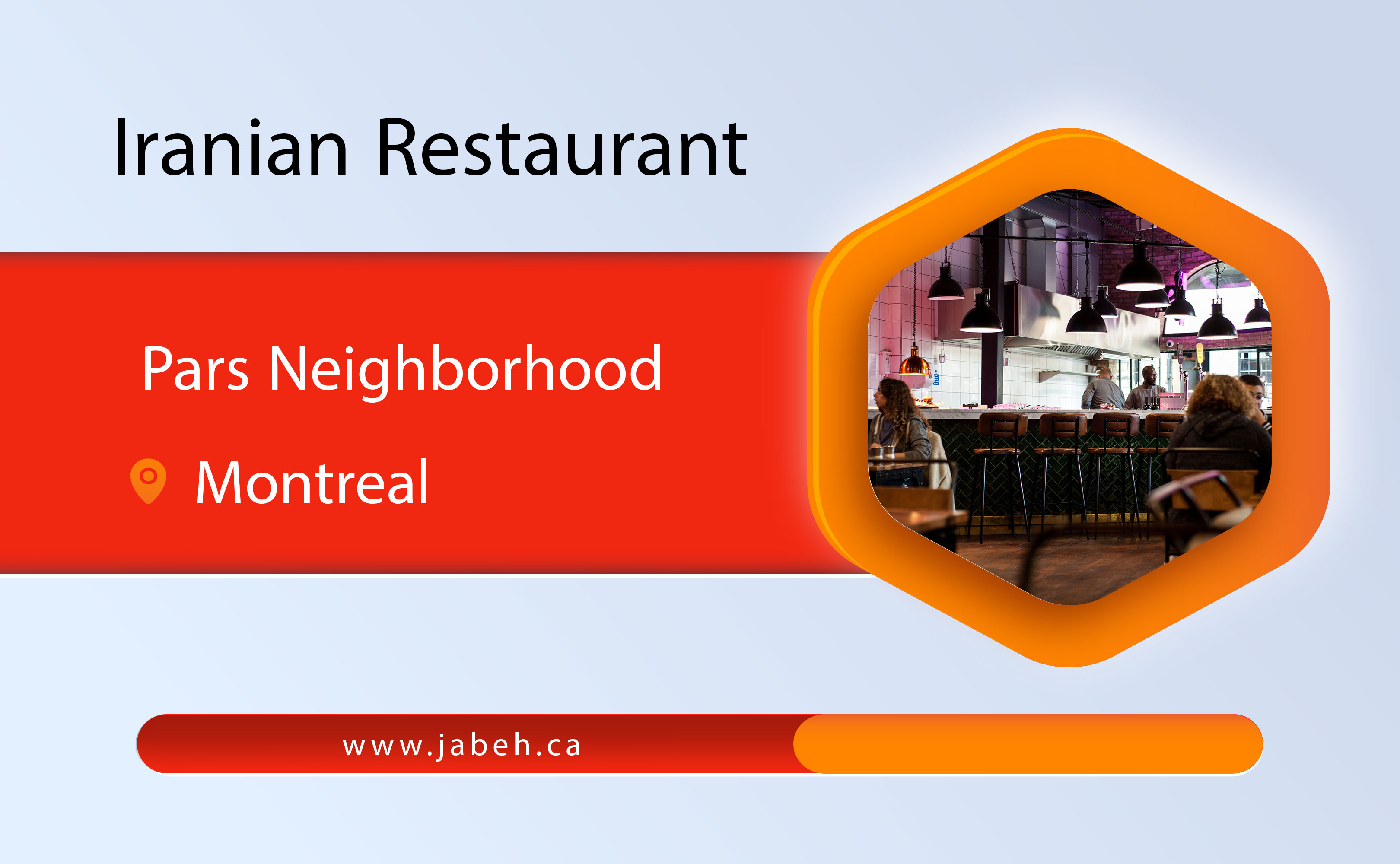 Pars neighborhood Irani restaurant in Montreal