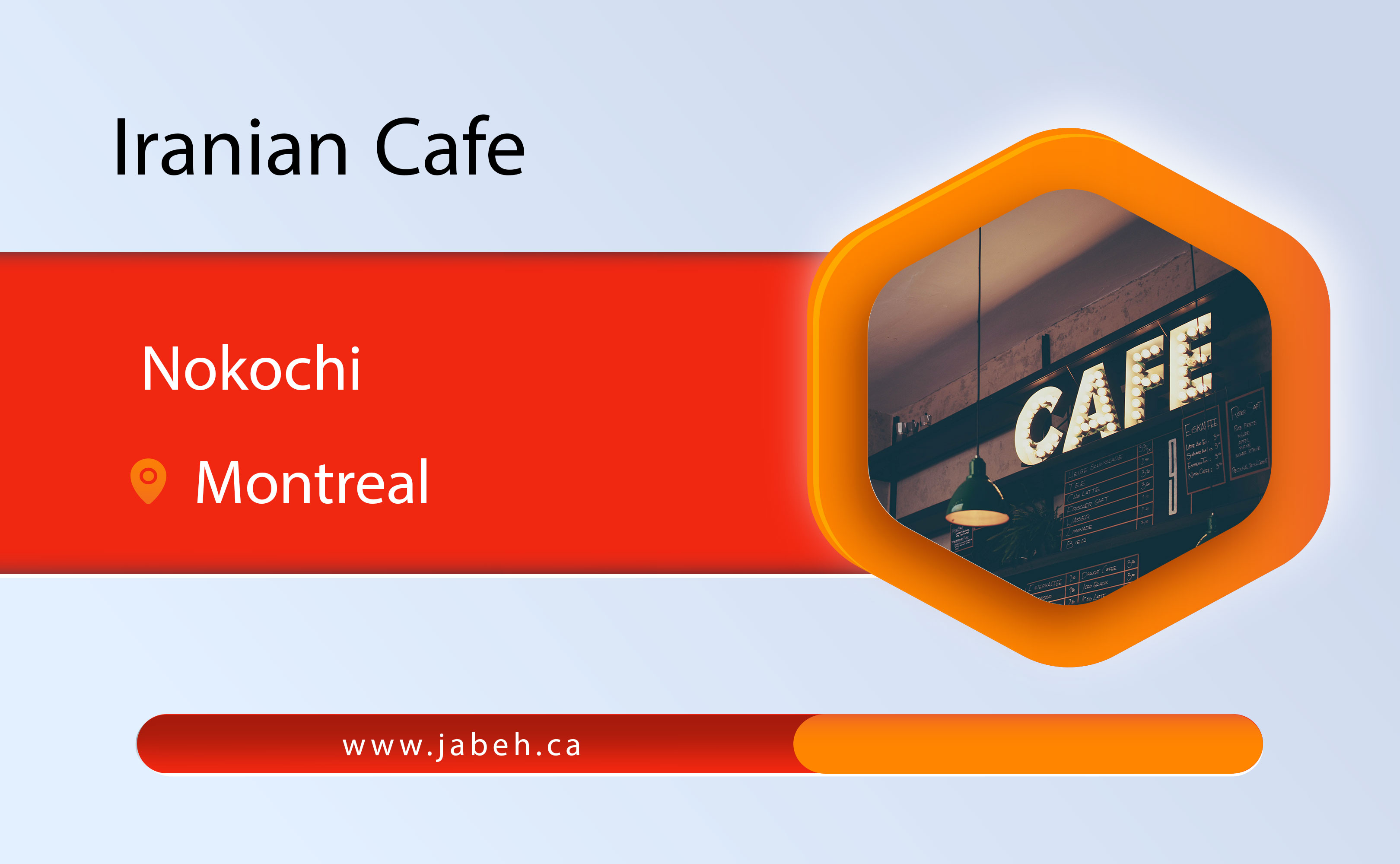 Nokochi Iranian Cafe in Montreal