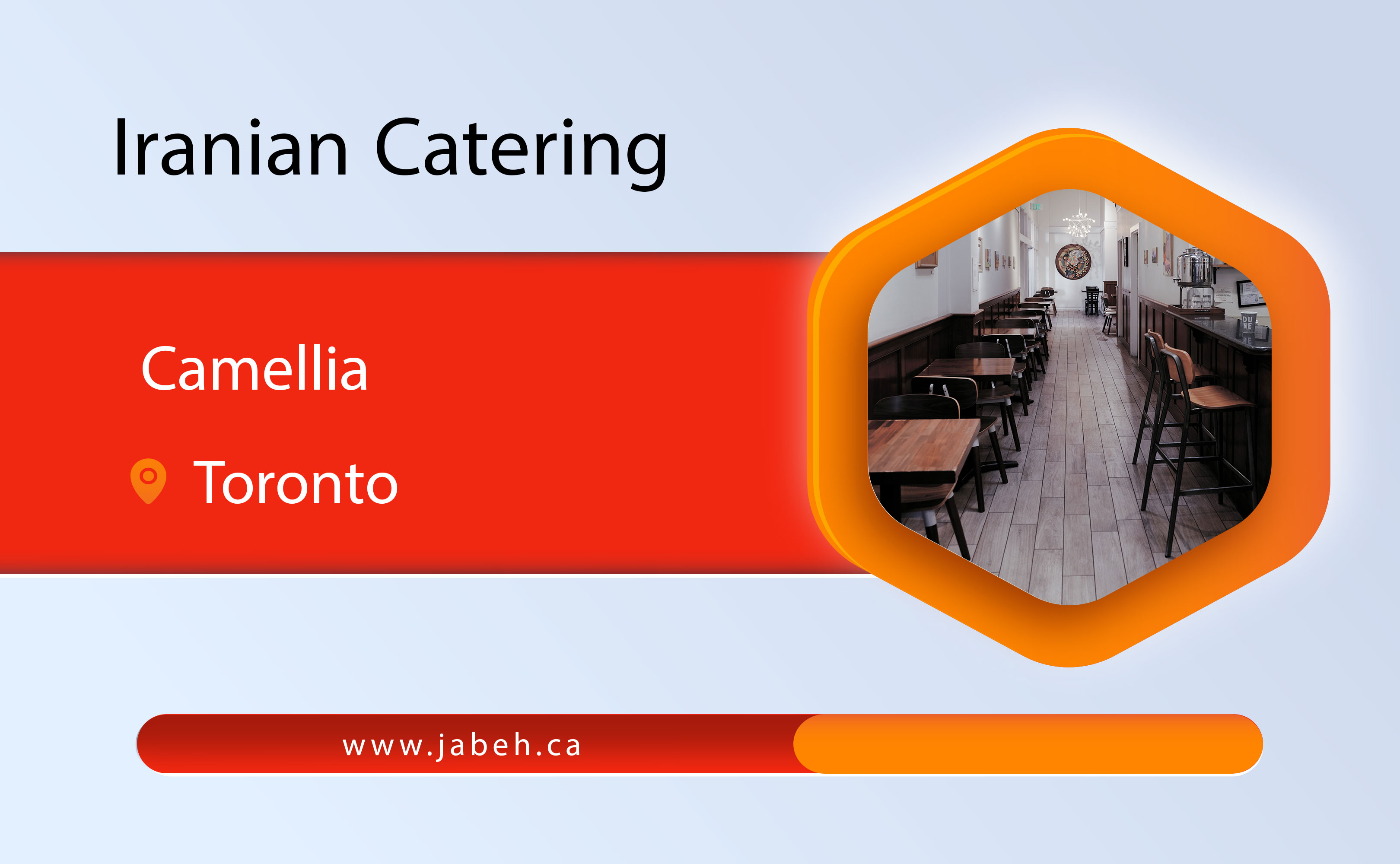 Camelia Iranian Catering in Toronto