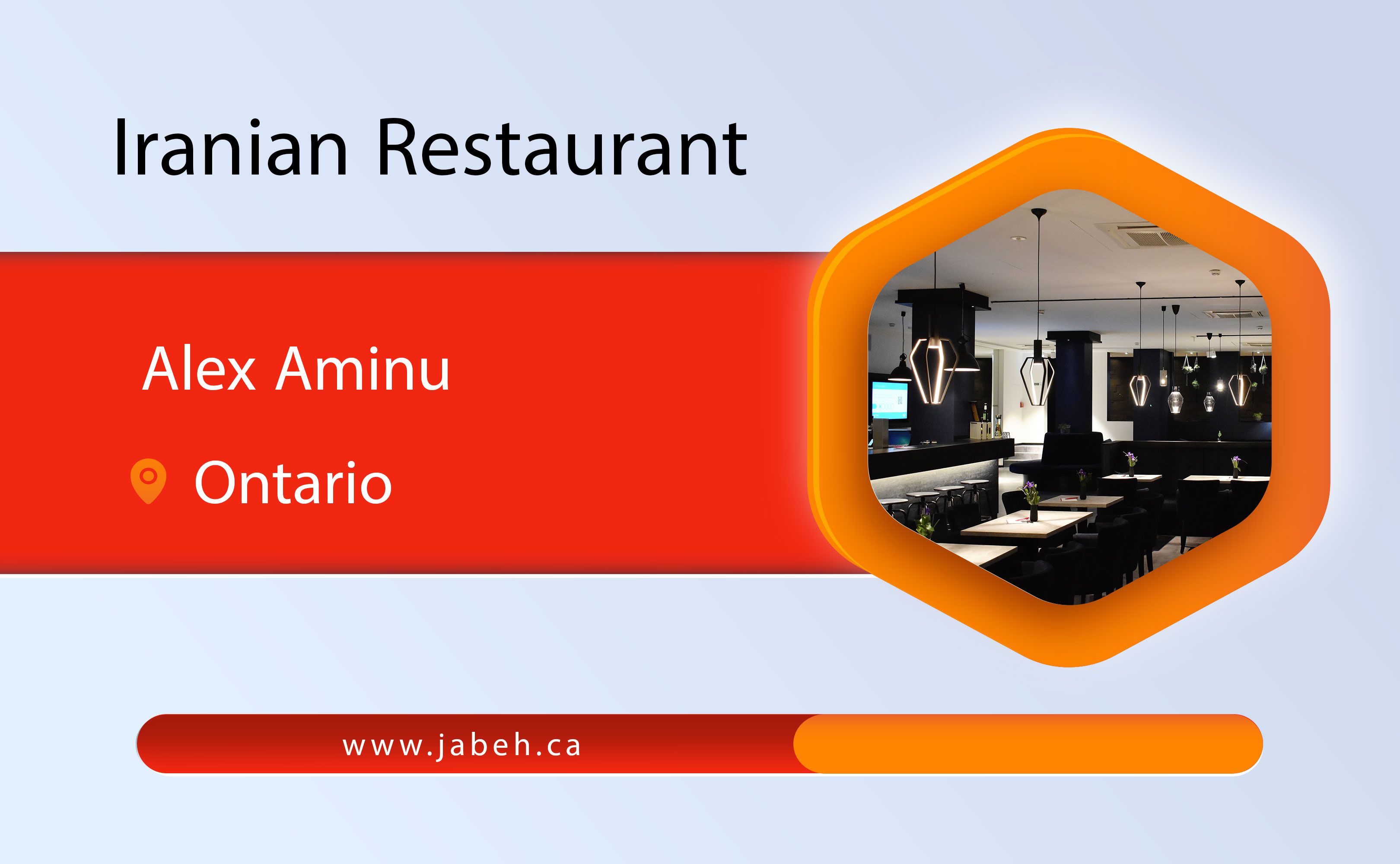 Alex Amino's Iranian restaurant in Ontario