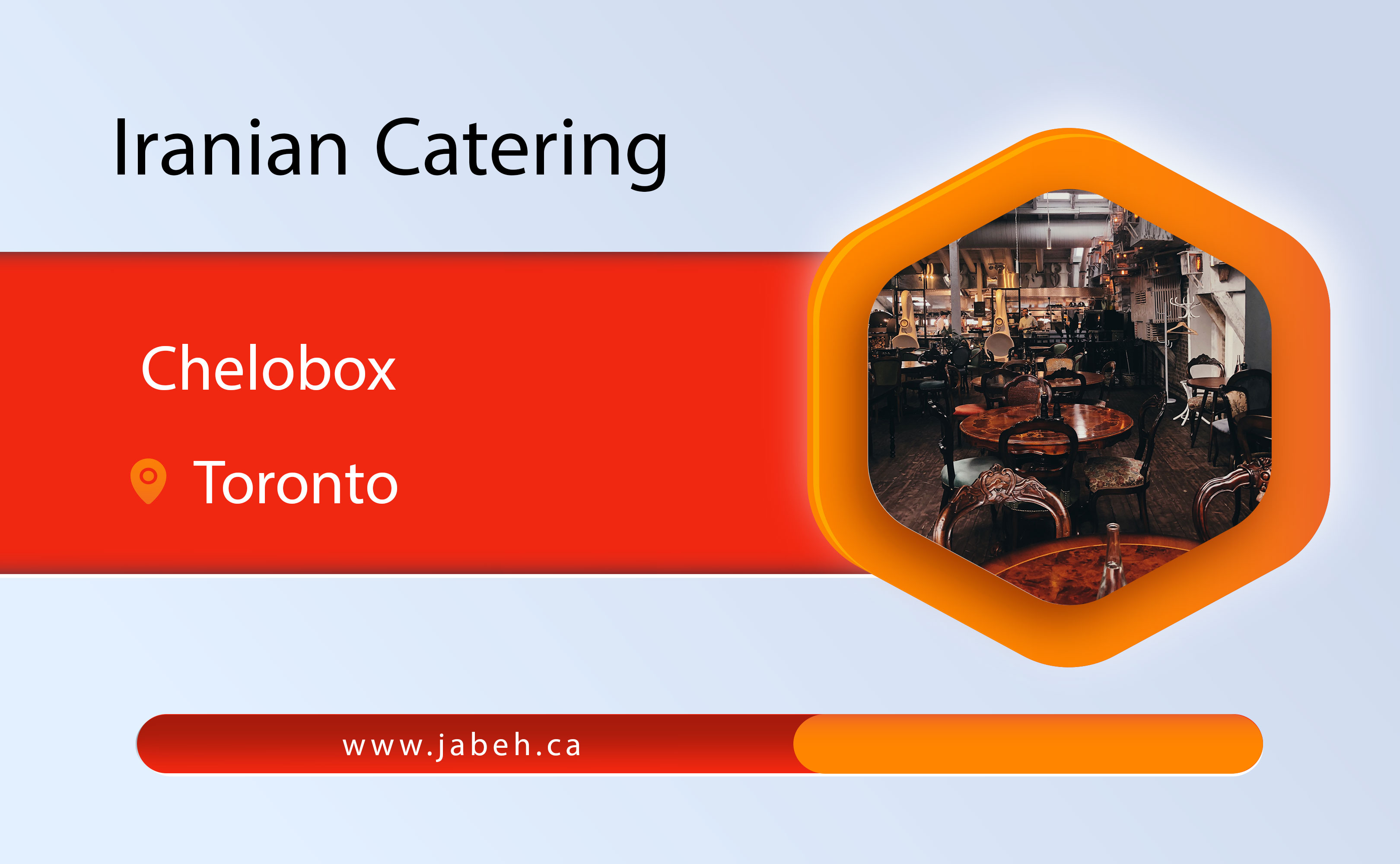 Chelobox Iranian catering in Toronto