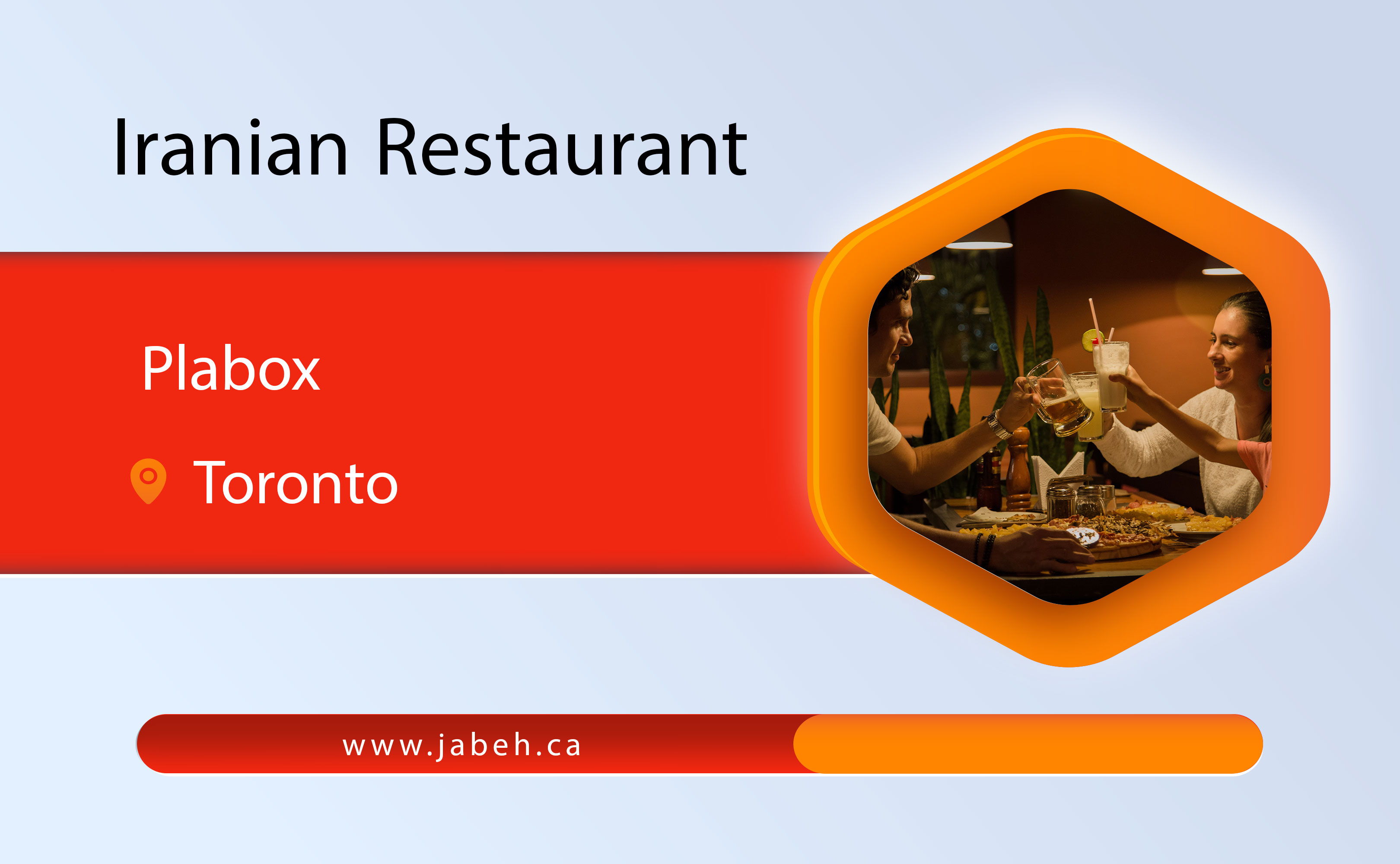 Plabox Iranian restaurant in Toronto