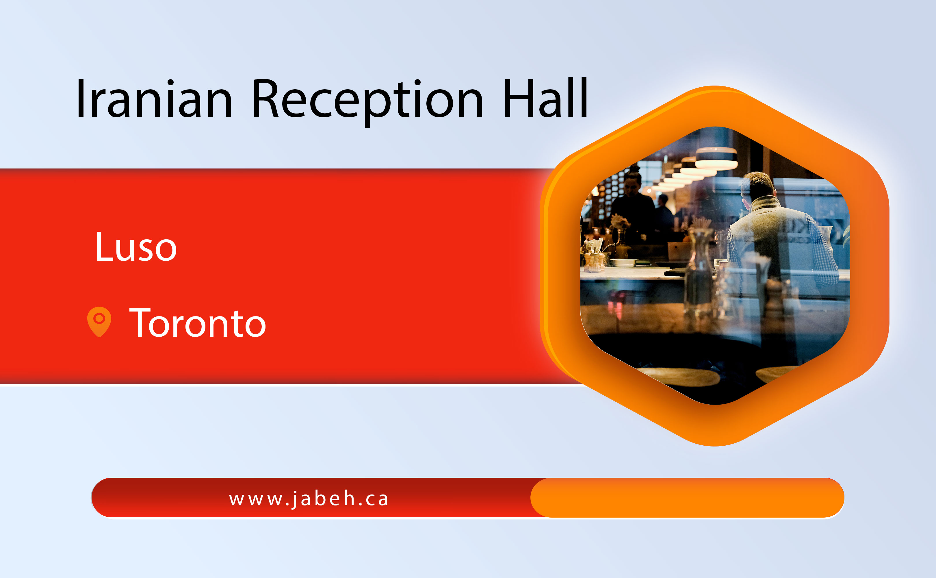 Luso Iranian Reception Hall in Toronto