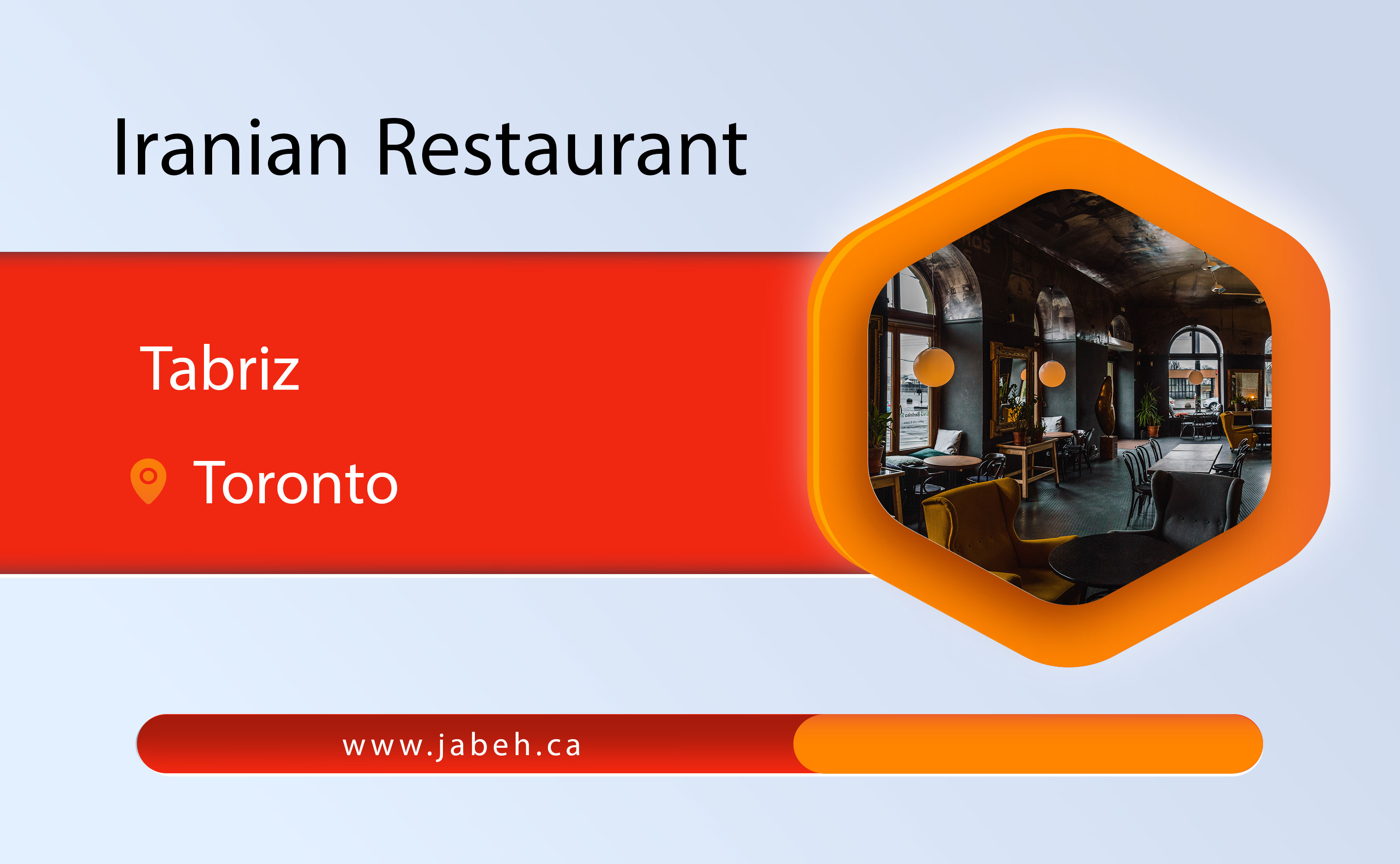 Tabriz Iranian restaurant in Toronto