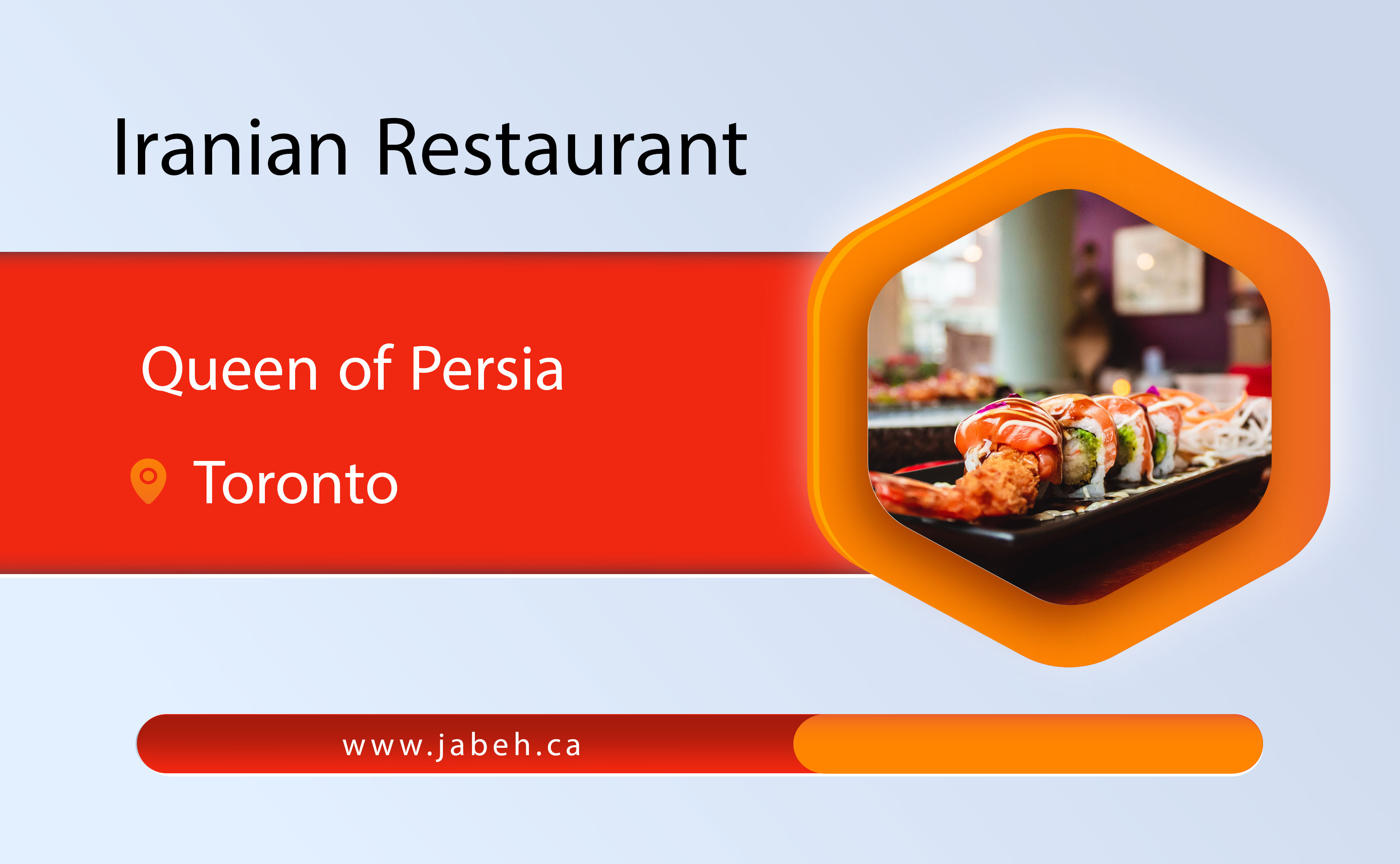 Persian Queen of Persia restaurant in Toronto