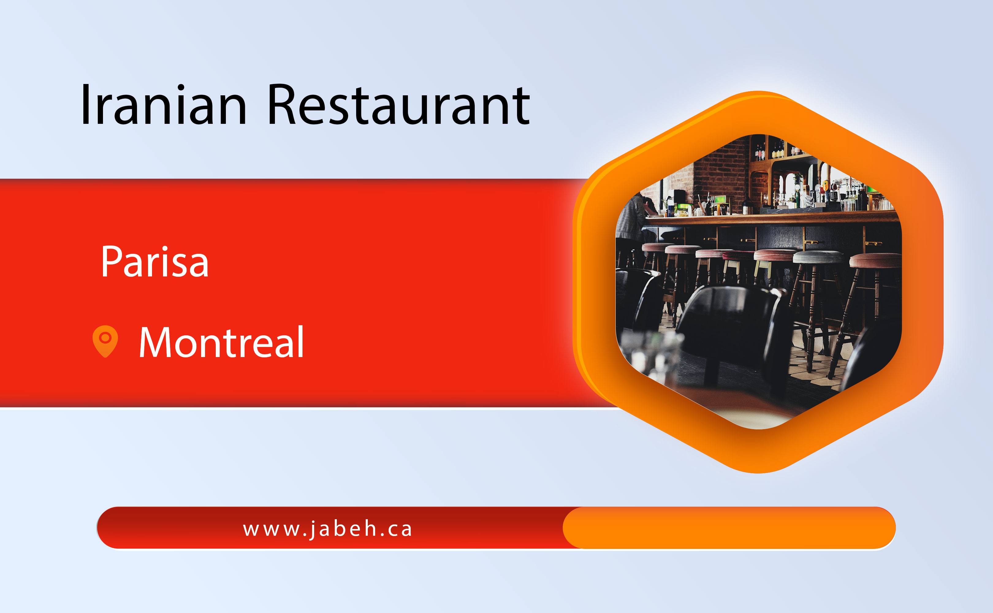 Parisa Iranian Restaurant in Montreal