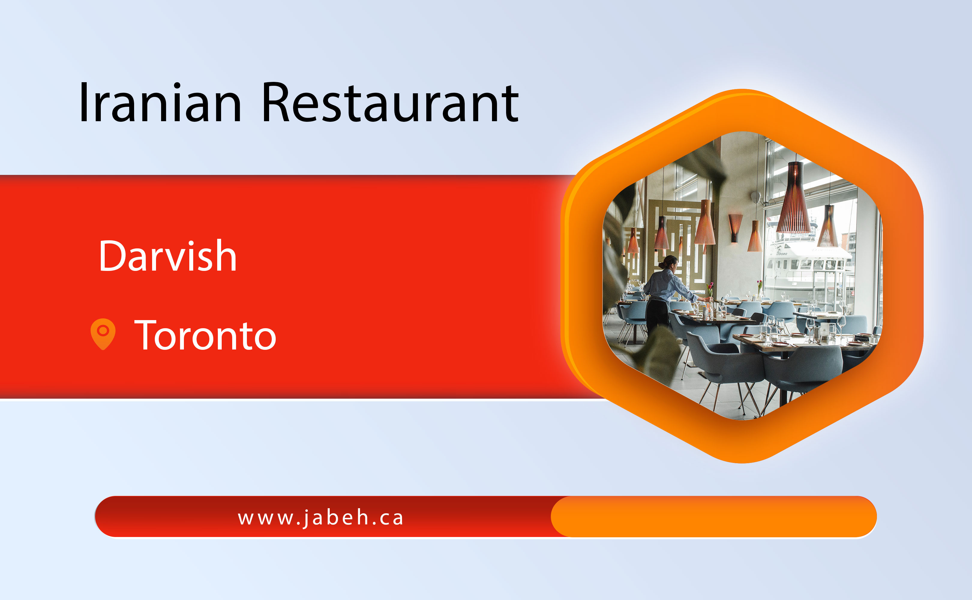 Darvish Iranian restaurant in Toronto
