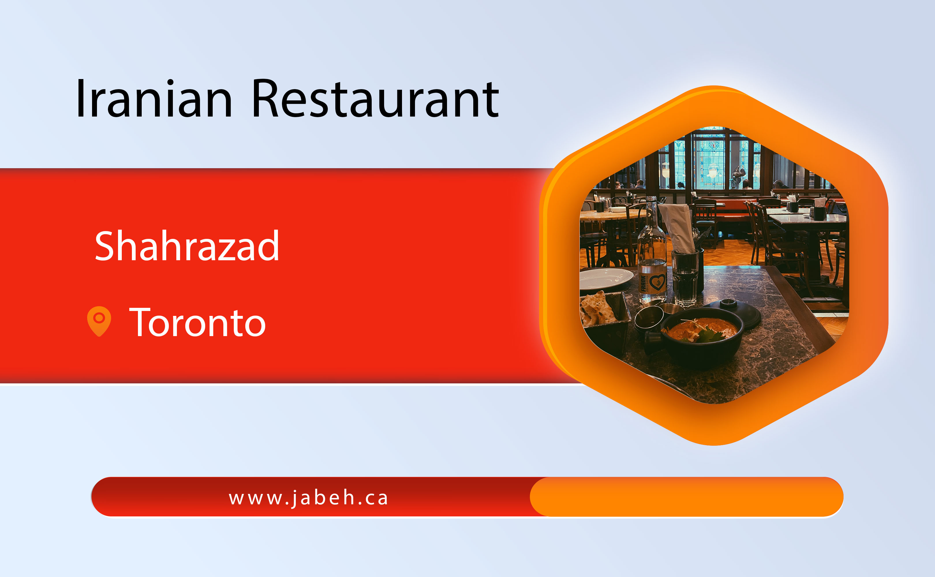 Shehrzad Iranian Restaurant in Toronto