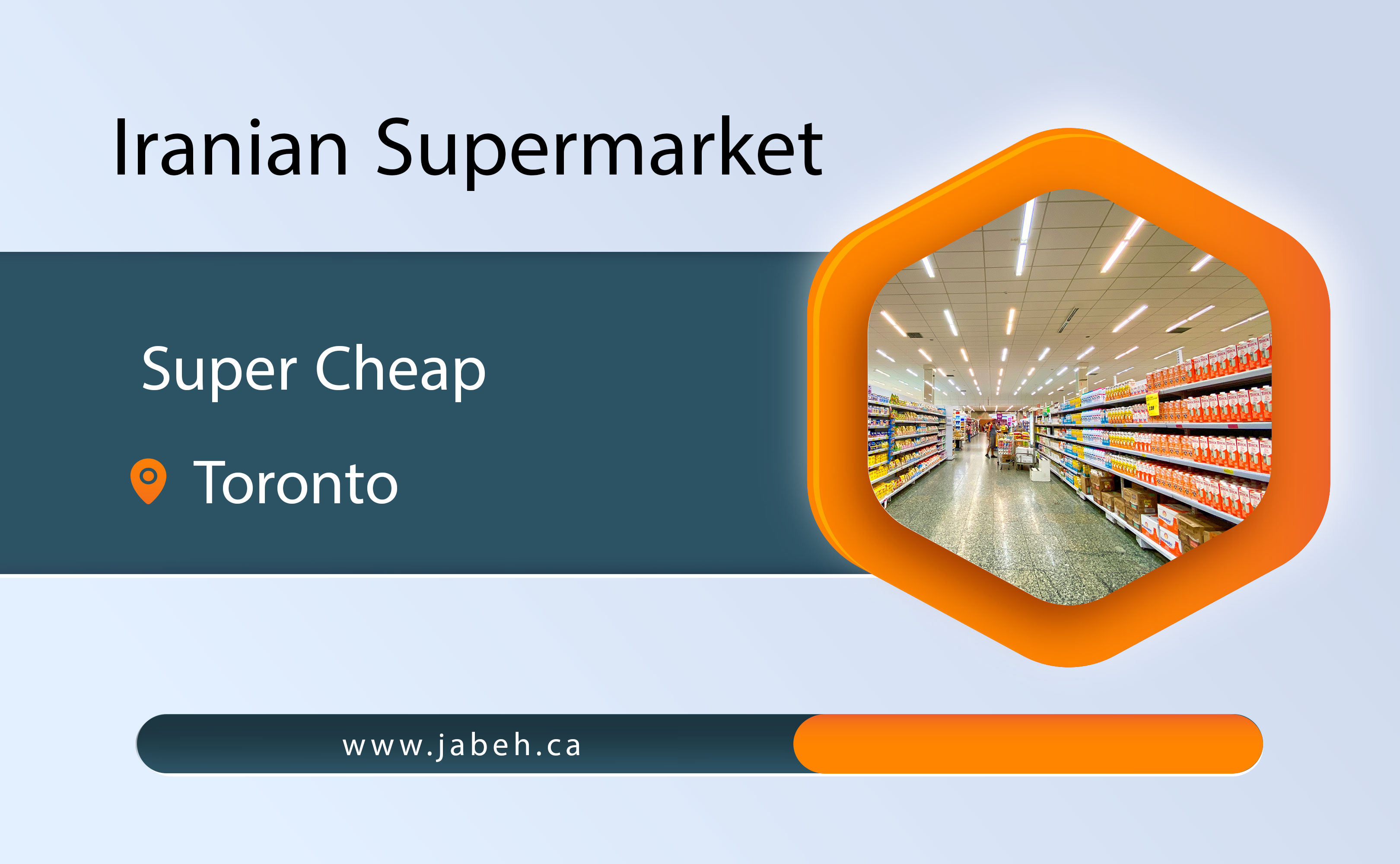 Cheap Iranian supermarket in Toronto
