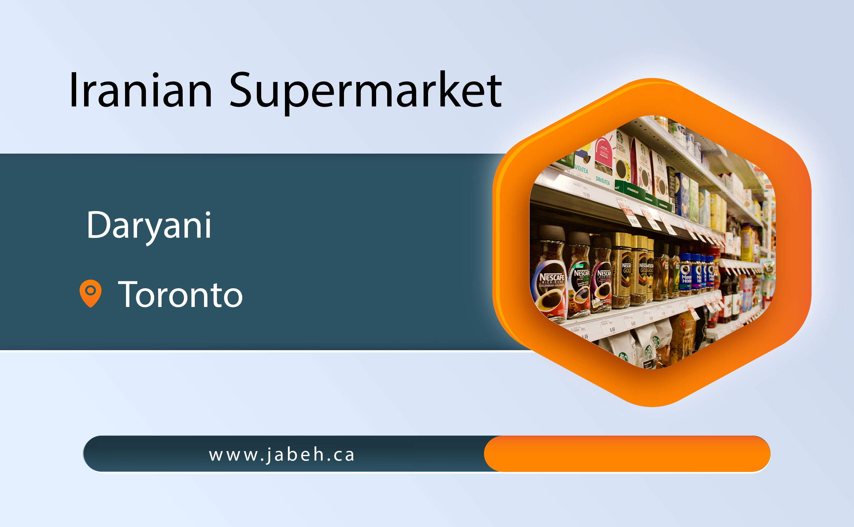 Iranian Sea Supermarket in Toronto