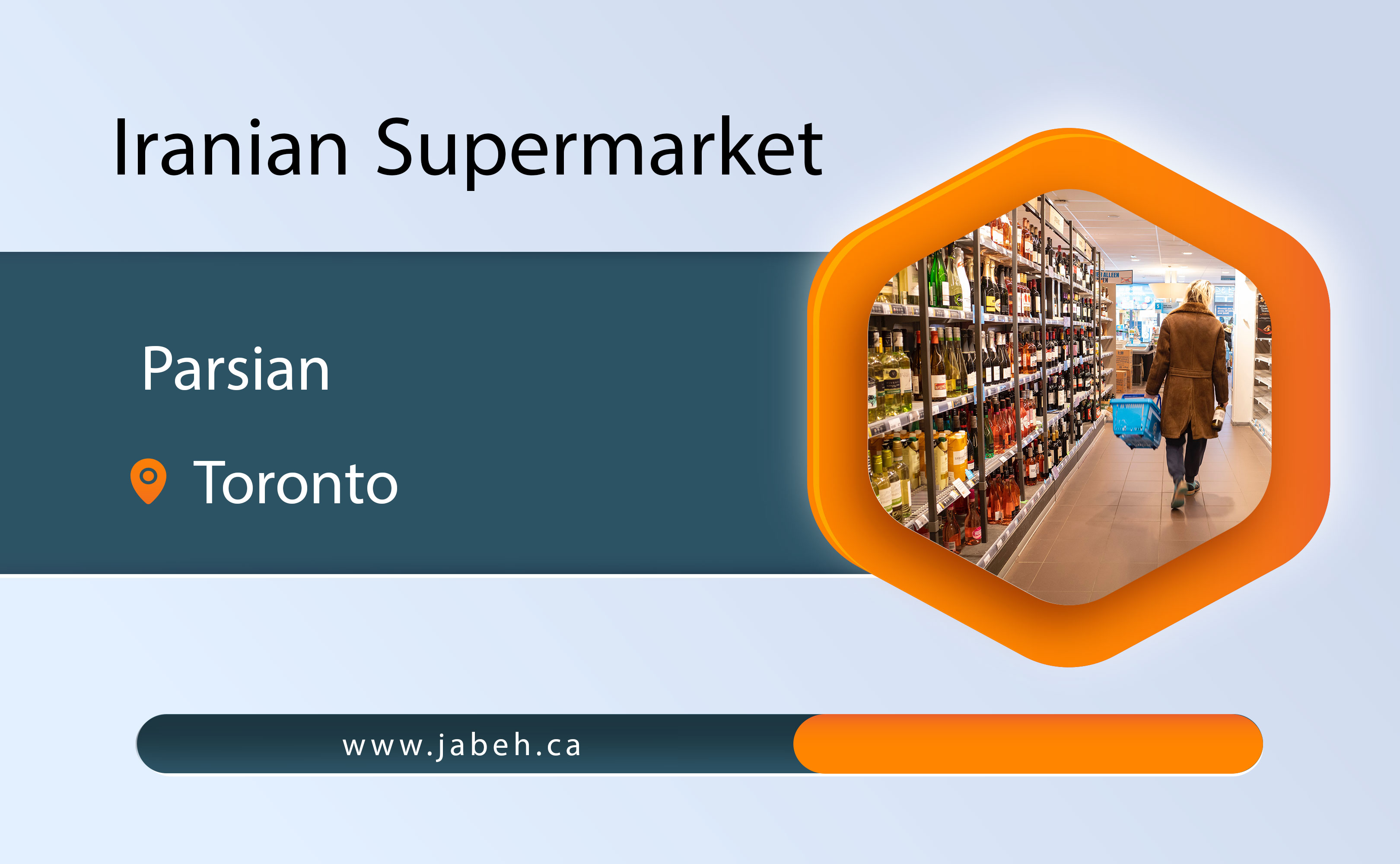 Iranian Parsian supermarket in Toronto