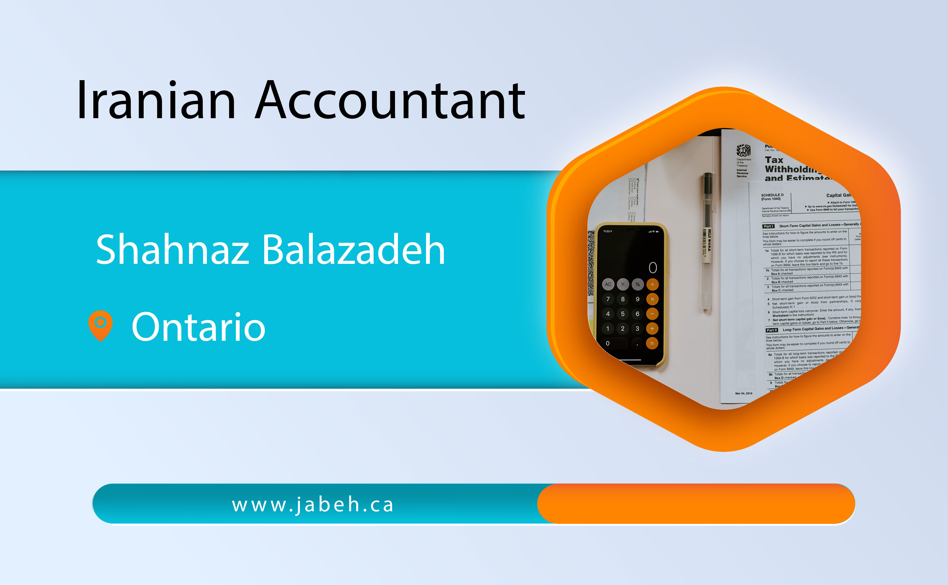 Iranian accountant Shahnaz Balazadeh was born in Ontario
