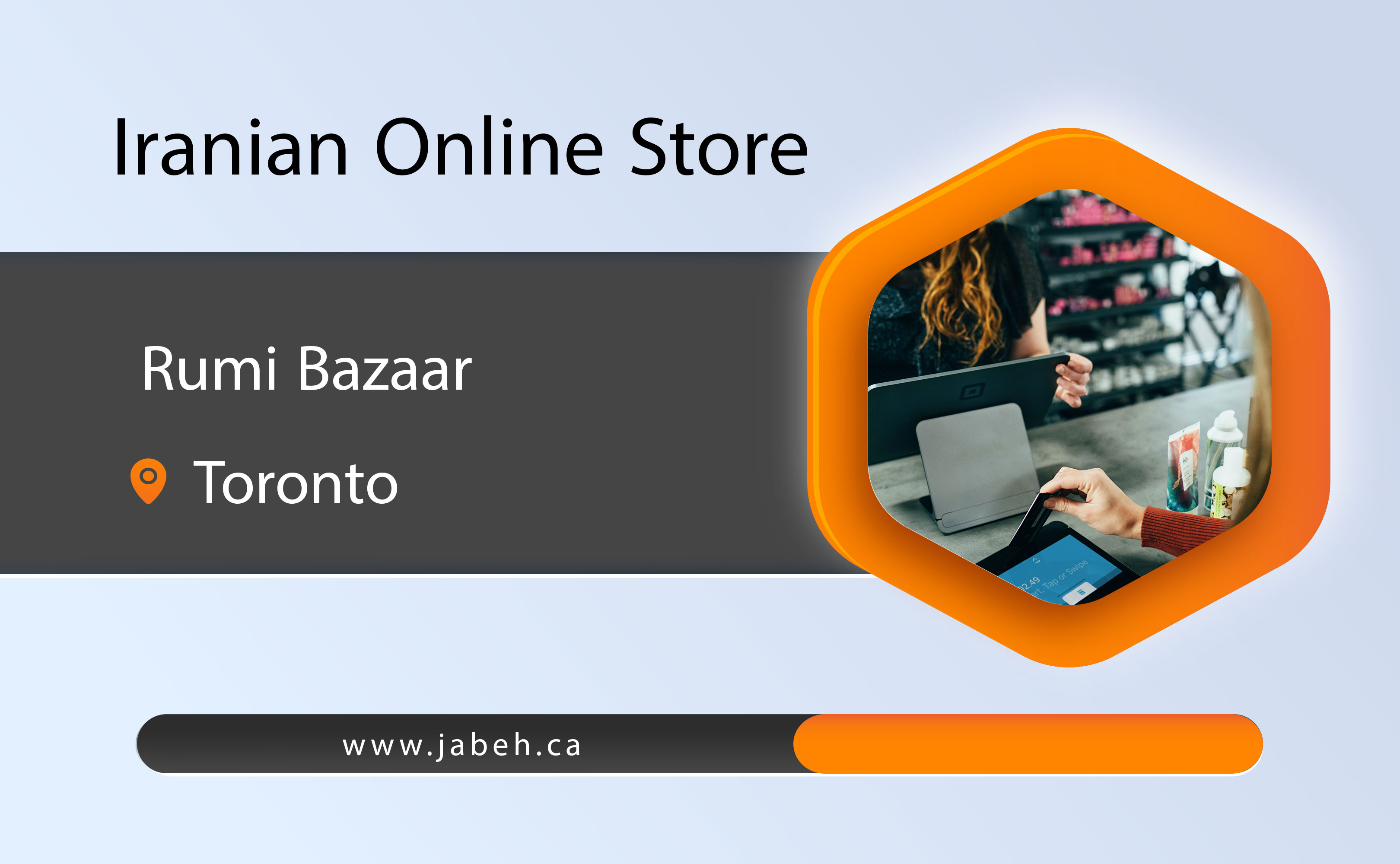 Rumi Bazar Iranian online store in Toronto