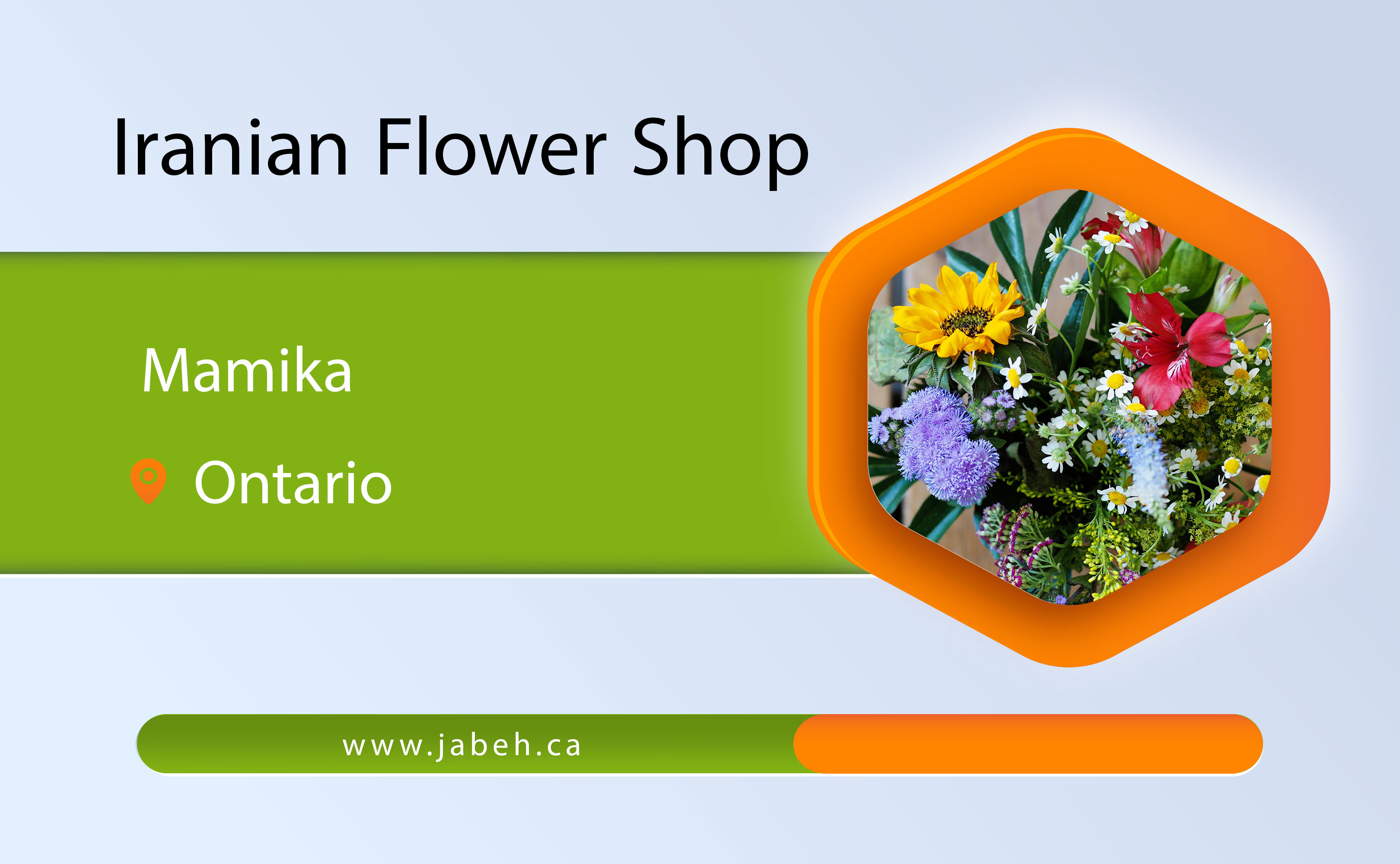 Mamika Iranian flower shop in Ontario