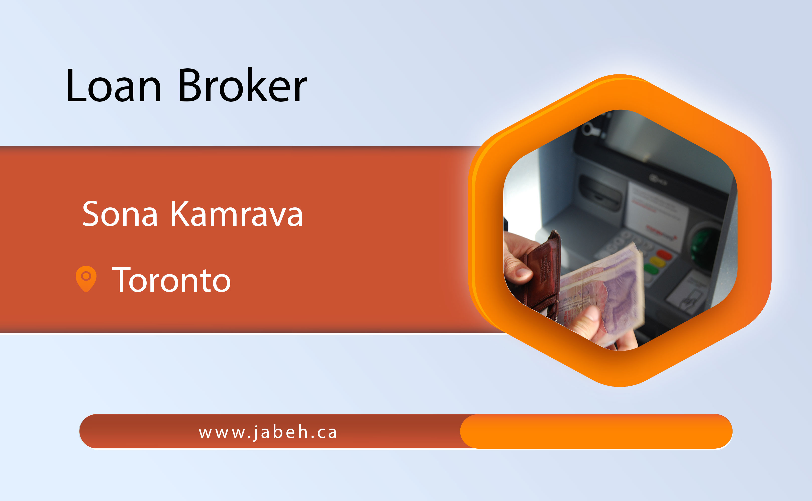 Sona Kamerwa Loan Broker in Toronto